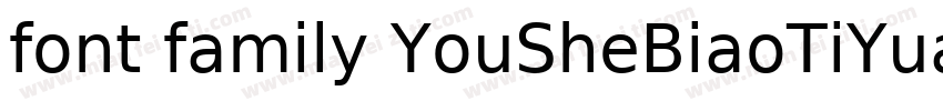 font family YouSheBiaoTiYuan字体转换